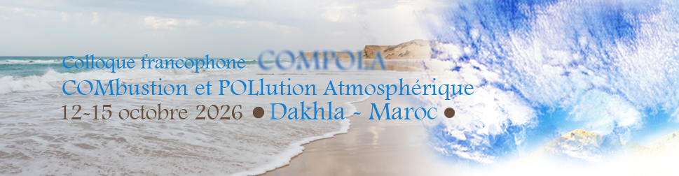 The 6th International Francophone Conference on Combustion and Atmospheric Pollution (COMPOLA 2026)>